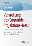 Vorstellung des Empathie-Projektions-Tests