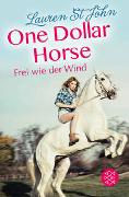 One Dollar Horse – Frei wie der Wind