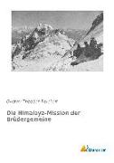 Die Himalaya-Mission der Brüdergemeine