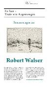 Erinnerungen an Robert Walser