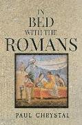 In Bed with the Romans