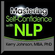 Mastering Self-Confidence with Nlp
