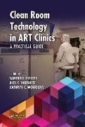 Clean Room Technology in ART Clinics