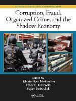 Corruption, Fraud, Organized Crime, and the Shadow Economy