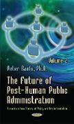 Future of Post-Human Public Administration