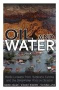 Oil and Water