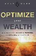 Optimize Your Wealth