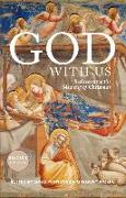 God with Us: Rediscovering the Meaning of Christmas