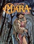 Mara, Volume 1: Lucid Folly