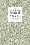 The Classic Chinese Novel: A Critical Introduction