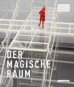 Der magische Raum