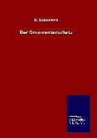 Der Ornamentenschatz