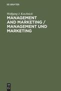 Management and Marketing / Management und Marketing