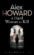 A Hard Woman To Kill