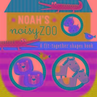 Noah's Noisy Zoo