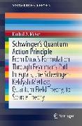 Schwinger's Quantum Action Principle
