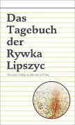 Das Tagebuch der Rywka Lipszyc