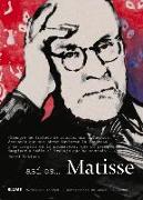 Así Es... Matisse