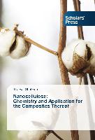 Nanocellulose: Chemistry and Application for the Composites Thereof