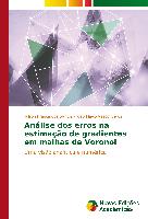 Análise dos erros na estimação de gradientes em malhas de Voronoi