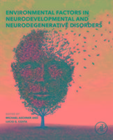 Environmental Factors in Neurodevelopmental and Neurodegenerative Disorders