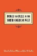 Power and Place in the North American West