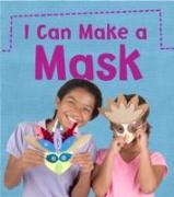 I Can Make a Mask