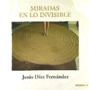 Miradas en lo invisible