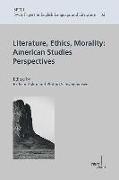 Literature, Ethics, Morality: American Studies Perspectives