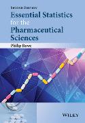 Essential Statistics for the Pharmaceutical Sciences