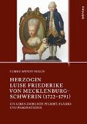 Herzogin Luise Friederike von Mecklenburg-Schwerin (1722-1791)