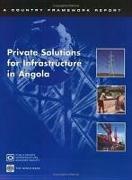 Private Solutions for Infrastructure in Angola