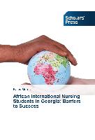 African International Nursing Students in Georgia: Barriers to Success