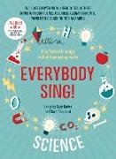 Everybody Sing! Science: Five Fantastic Songs Full of Fascinating Facts