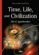 Time, Life & Civilization