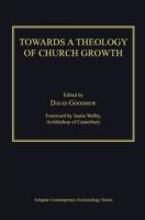 Towards a Theology of Church Growth