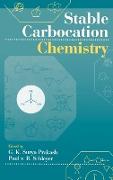 Stable Carbocation Chemistry