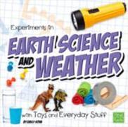 Experiments in Earth Science and Weather with Toys and Everyday Stuff