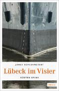 Lübeck im Visier