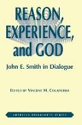 Reason, Experience, and God