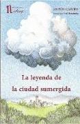 La leyenda de la ciudad sumergida