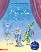 The Magic Flute (Das musikalische Bilderbuch mit CD und zum Streamen)