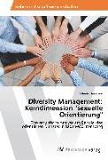 Diversity Management: Kerndimension "sexuelle Orientierung"