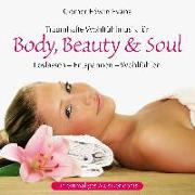 Body, Beauty & Soul
