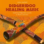 Didgeridoo healing Music
