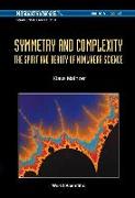 Symmetry and Complexity: The Spirit and Beauty of Nonlinear Science