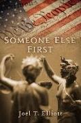 Someone Else First