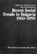 Recent Social Trends in Bulgaria, 1960-1995