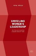 Unveiling Women’s Leadership