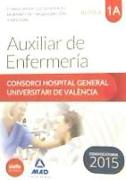 Auxiliar de Enfermería, Consorci Hospital General Universitari de València, bloque 1A, conocimientos generales, normativa, organización y gestión. Temario